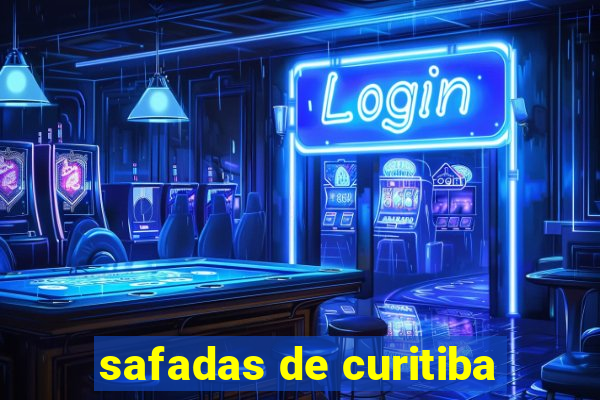 safadas de curitiba